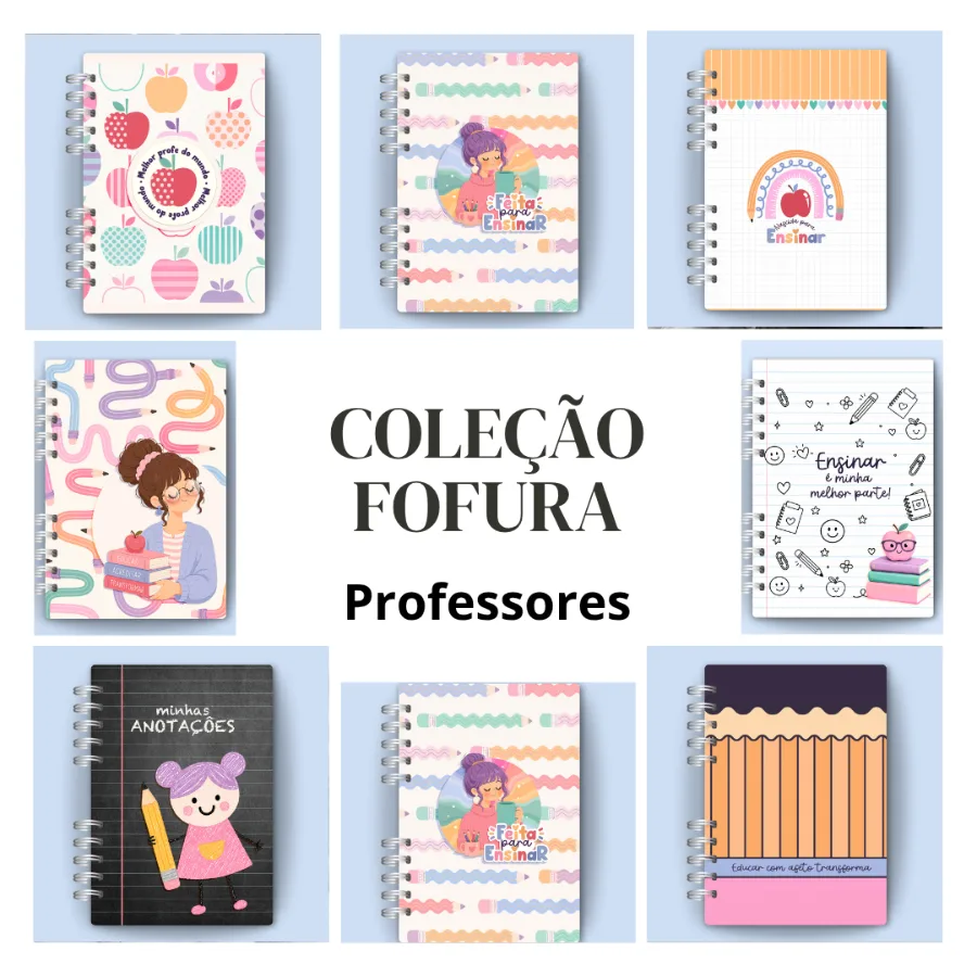 Cadernos - Coleção Fofura - Professores